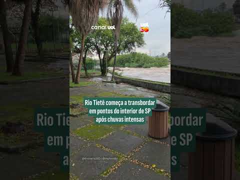 Rio Tietê começa a transbordar em pontos do interior de SP após chuvas intensas