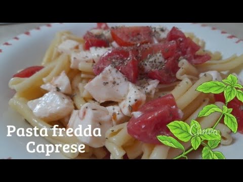 Pasta fredda caprese!fresca facile e veloce|ricetta vegetariana|insalata di pasta|piatti freschi