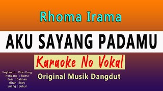 Download lagu AKU SAYANG PADAMU KARAOKE - RHOMA IRAMA mp3 Download lagu AKU SAYANG PADAMU KARAOKE - RHOMA IRAMA mp3