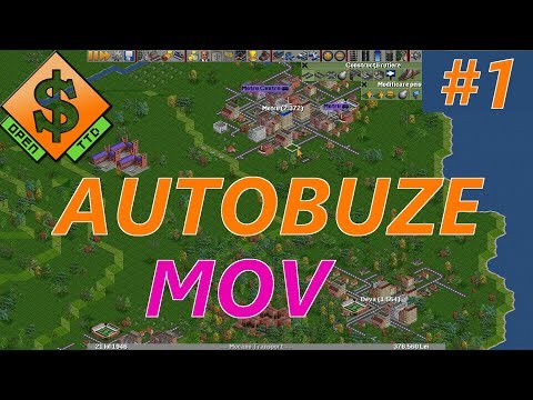 OpenTTD ROmania | Ep1: Autobuze Mov | Open Transport Tycoon Deluxe Gameplay
