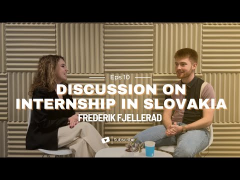 Interview with Placement Slovakia Intern - Frederik | priority on Slovakia, true part of the team