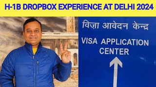 Dropbox Visa Appointment Experience 2024 | H1B Dropbox