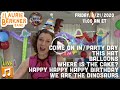 LIVE Berkner Break August Birthday Party Party Day This Hat We Are The Dinosaurs Balloons