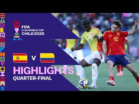 Spain vs Colombia Highlights | FIFA U-20 World Cup Chile 2025