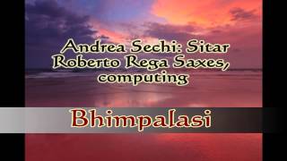 BHIMPALASI raga  Andrea Seki Roberto Rega Elfic Circle