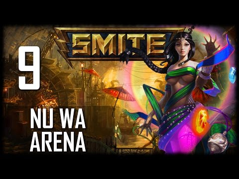 Gówniaki z terakoty | Smite - #09 [Nu Wa - Arena][PL]