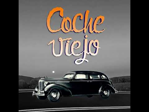 Coche Viejo - Coche Viejo (Full Álbum · 2025)
