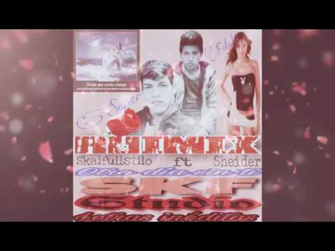 Ruimix Otro dia sin ti Skaifullstilo ft sheider