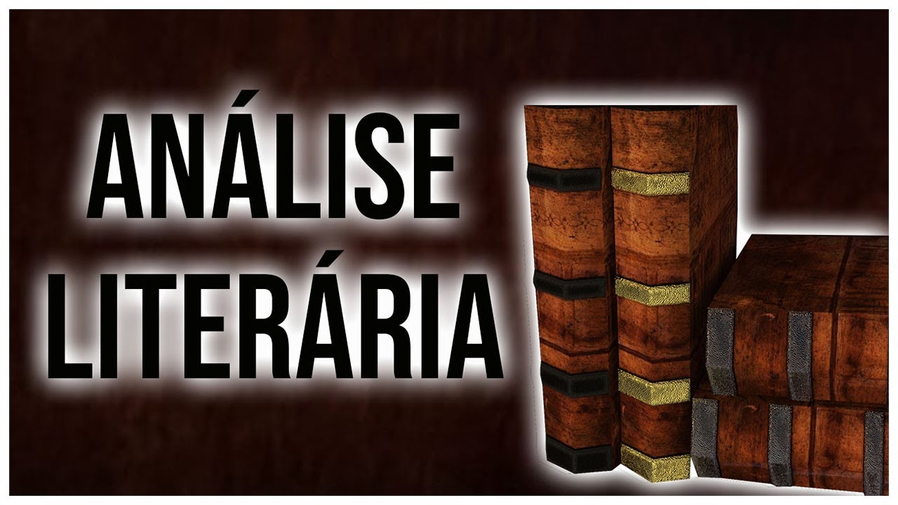 ANÁLISE LITERÁRIA