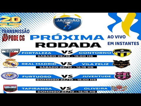 CAMPEONATO SOCIETY DO JAZIDÃO I7 TELECOM - 26/10 FURTUOSO X JUVENTUDE - TAPIRANGA X OLIVEIRA.