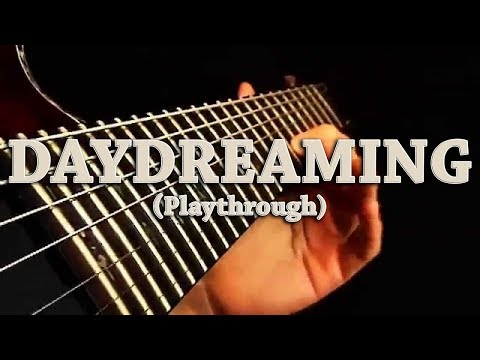 Santiago Kodela - Daydreaming (guitar playthrough)