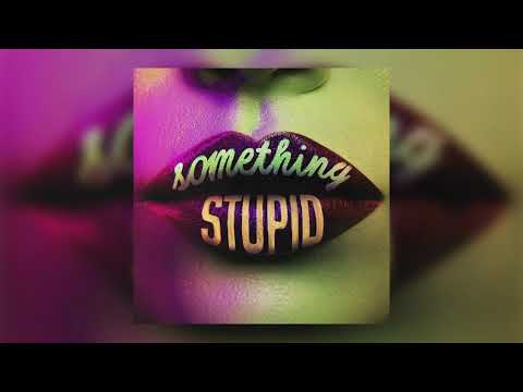 Jonas Blue - Something Stupid (feat. AWA) (KC Lights Remix)