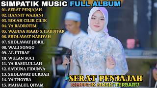Download lagu SERAT PENJAJAH - HANNIT WAHANI || SIMPATIK MUSIC || SIMPATIK MUSIC FULL ALBUM 2026 mp3