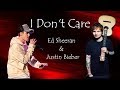 Ed Sheeran, Justin Bieber - I Don't Care (Lyrics) Ed Sheeran, Justin Bieber - I Don't Care (Lyrics)