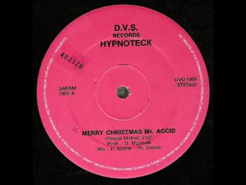 Hypnoteck - Merry Xmas Mr. Acid (1989)