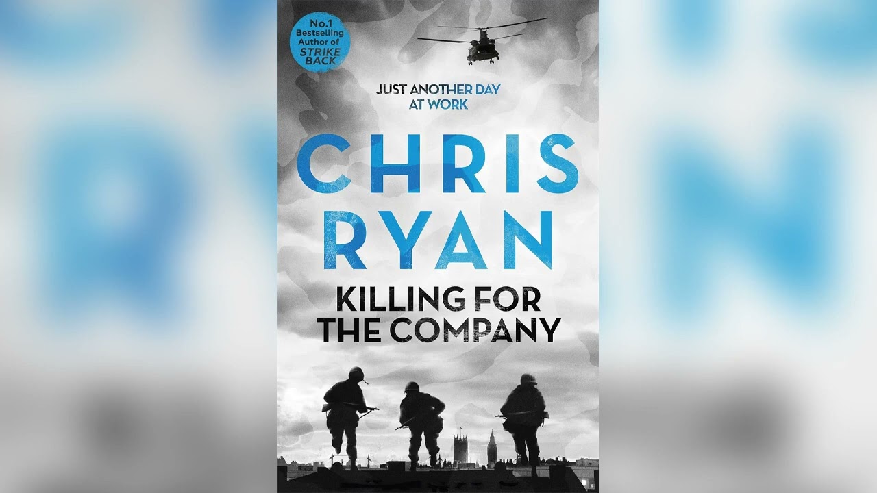 Killing for the Company by Chris Ryan🎧 Mystery, Thriller & Suspense AudioBook