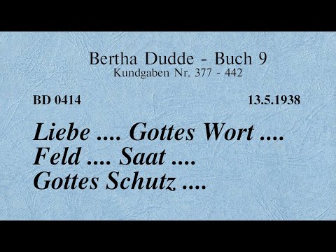 BD 0414 - LIEBE .... GOTTES WORT .... FELD .... SAAT .... GOTTES SCHUTZ ....