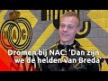 Jan Paul van Hecke droomt over bekerfinale en promotie met NAC: 'Dan zijn we de helden van Breda'