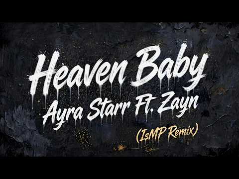Ayrra Feat. Zayne - Heaven Baby (IsMP Remix)