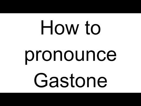 How to Pronounce Gastone (Italian)