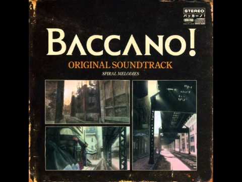 Baccano - Spiral Melodies OST