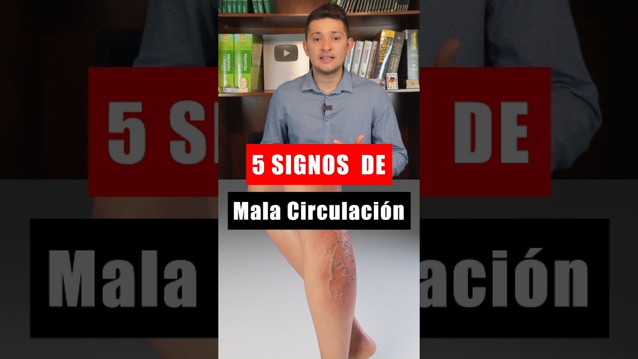 5 SEÑALES de MALA CIRCULACIÓN #salud  #bienestar  #medicina