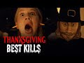 Thanksgiving S Best Kills