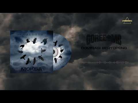 Gorebomb - Dominasi Bertopeng (Official Audio)