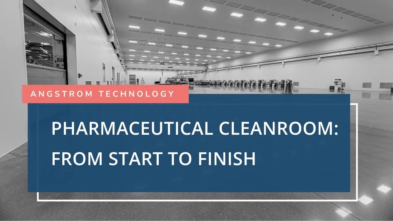 Pharmaceutical Cleanroom Build From Start to Finish | Angstrom