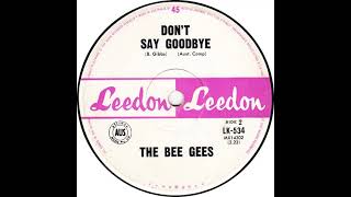 (3b) Bee Gees - Don't Say Goodbye