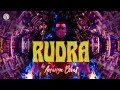 Rudra Celebrating The Divine Power Of Lord Shiva Ananya Bhat