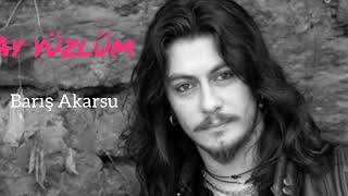 Download lagu Ay yüzlüm (Barış Akarsu) mp3 Download lagu Ay yüzlüm (Barış Akarsu) mp3