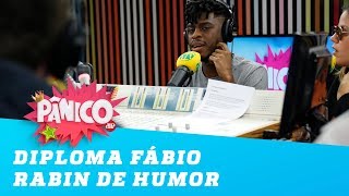 DIPLOMA Fábio Rabin de humor