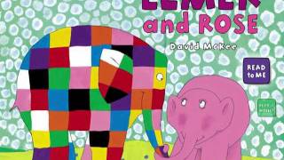 Elmer and Rose | Book App