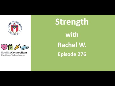 Strength Episode 276 - Rachel W. - HealthyConnections