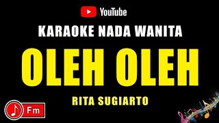 Download lagu Oleh Oleh - Karaoke Nada Wanita ( Rita Sugiarto ) mp3 Download lagu Oleh Oleh - Karaoke Nada Wanita ( Rita Sugiarto ) mp3