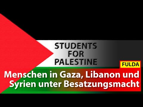 Menschen in Gaza, Libanon und Syrien unter Besatzungsmacht