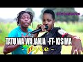 TATU WA WAJANJA FT KISIMA Gude Gude 2023 Mpyaaa JOYCE 0752959476