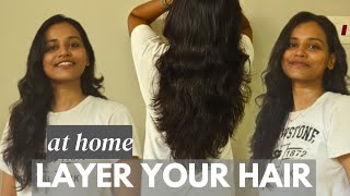 HOW I CUT MY HAIR IN LAYERS AT HOME | 4 Step Easy and Beginner friendly DIY Haircut