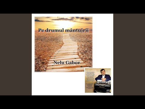 Urcand pe drumul mantuirii