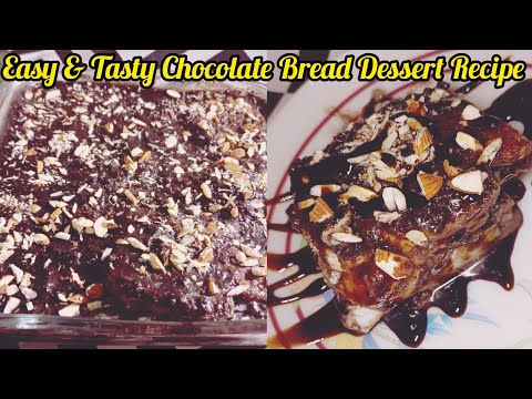 Easy & Tasty Chocolate Bread Dessert Recipe by Agha jani cooking and vlog 