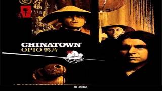 Chinatown - Opio (Completo) [2005]