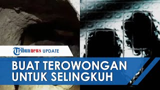 Kuli Bangunan Buat Terowongan Bawah Tanah untuk Selingkuh dengan Tetangga, Ada Lubang di Bawah Sofa