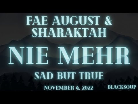 Fae August x Sharaktah - Nie Mehr (Lyrics)