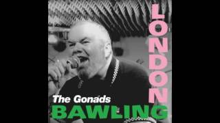 The Gonads - London Bawling (2016)