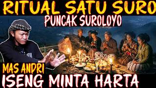 Download lagu HOROR!! RITUAL SATU SURO DI PUNCAK SUROLOYO. TAK SENGAJA MINTA HARTA, KUNCEN MENYANGGUPI 😱😱  mp3