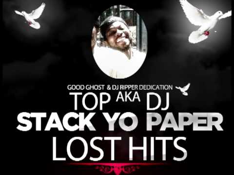 TOP AKA DJ - STACK YO PAPER ((((LOST HITS))))