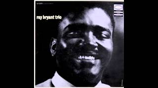 The Ray Bryant Trio  Cubano Chant