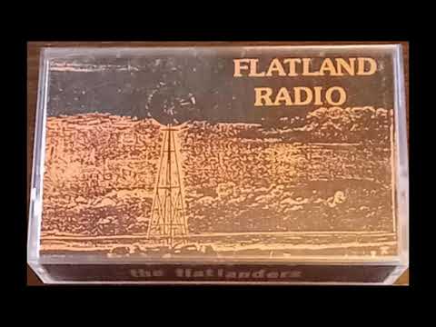 Thumbnail for The Flatlanders-Flatland Radio Demo Cassette Eugene, Oregon 1987 by J.O.E., The Band, Joe Ely, Jimmie Dale Gilmore, The La's, The Flatlanders, The 77s