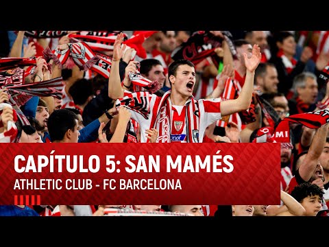 Imagen de portada del video Capítulo 5: San Mamés I Copa 2023-24 I Athletic Club-FC Barcelona